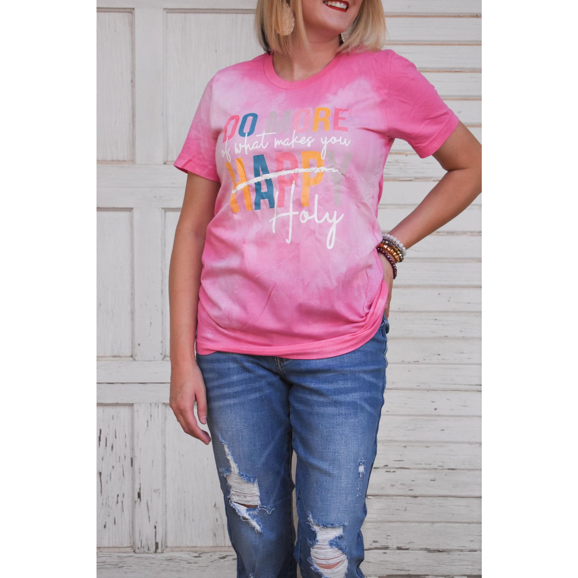 Do More of What Makes You Holy - T-Shirt T-Shirt